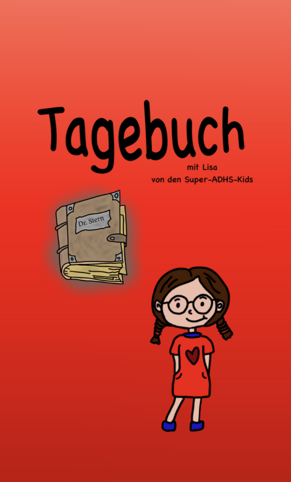 Tagebuch mit Lisa von den Super-ADHS-Kids