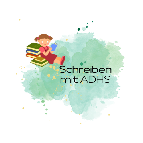 Schreiben mit ADHS